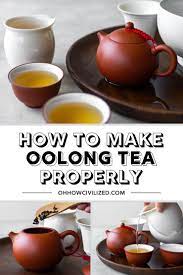 How To Make Oolong Tea In A Clay Teapot Tea Recipes Oolong Tea High Tea