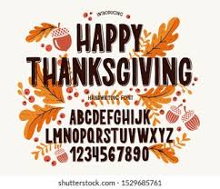 Thanksgiving day by ding bang. Font Thanksgiving Day Typography Alphabet Colorful Stock Vector Royalty Free 1529685761