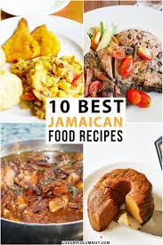 10 Of The Best Jamaican Food Recipes Recipe Jamaican Recipes Caribbean Recipes Jamaican Dishes