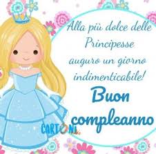Buon Compleanno Alla Piu Dolce Delle Principesse Cartoni Animati Buon Compleanno Compleanno Buon Compleanno Nipote