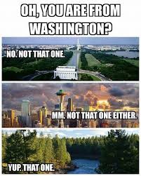 13 Downright Funny Memes You Ll Only Get If You Re From Washington Living In Washington State Washington State Washington State Travel