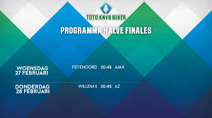De knvb heeft nu echter de tijdstippen van de halve finales verplaatst. Halve Finale Beker Willem Ii Az Az
