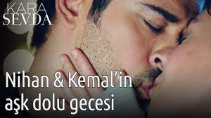 Kara Sevda - Nihan & Kemal'in Aşk Dolu Gecesi - YouTube