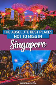 Top 10 Places To See In Singapore Singapore Travel Asia Travel Singapore Travel Tips