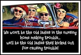 Home birthday quotes 150+ best birthday wishes and messages. No Nursing Home Here Birthday Quotes Funny Birthday Wishes Funny Old Lady Humor