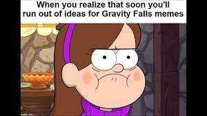 Gravity Falls Memes 12 Youtube