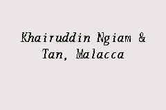 Kee tong ngiam is on the board of oceancash pacific bhd. Khairuddin Ngiam Tan Malacca Legal Firm In Bandar Hilir