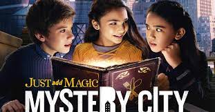 Jolie hoang, tyler sanders, jenna qureshi, james urbaniak, casey simpson, sydney taylor. Just Add Magic Mystery City