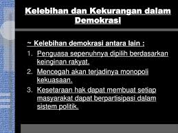 Demokrasi adalah sistem pemerintahan yang diselenggarakan dari rakyat, oleh rakyat, dan untuk rakyat. Demokrasi Indonesia Evy Sophia S Pd Mmsi Ppt Download