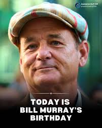 Happy Birthday to Bill Murray, the comedy legend whose career spans decades  of unforgettable moments. From Ghostbusters to Groundhog Day, his wit and  charm have cemented him as one of Hollywood's most