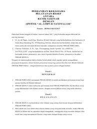 Dengan adanya surat perjanjian kerjasama, maka seluruh pihak dalam suatu kegiatan kerjasama dapat merasa tenang dan aman. Draft Perjanjian Kerjasama Klinik Dengan Apotik