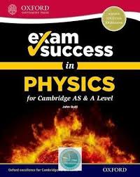 Exam Success In Physics For Cambridge As A Level New 2018 Exam Success Physics Books Physics