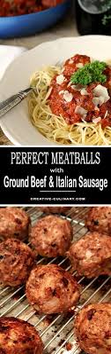These Really Are Perfect Meatballs With Ground Beef And Italian Sausage Giving Them The Best Flavor Ground Beef Italian Sausage Italian Recipes