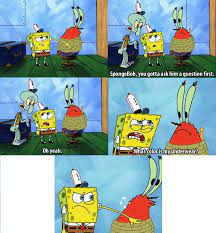 Spongebob Spongebob Funny Funny Spongebob Memes Spongebob Memes