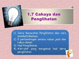Cermin mata terapi 'tanpa power' yg membantu mata kita melihat walaupun rabun jauh, dekat dan silau ! Bab 1 Dunia Melalui Deria Kita Disediakan Oleh