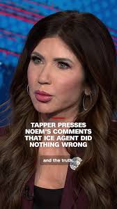 CNN’s @Jake Tapper pressed Department of Homeland Security Secretary Kristi  Noem about the actions of an ICE officer who fatally shot Renee Nicole Good  in Minneapolis and if she believes, based