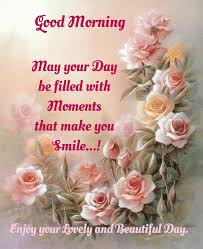 You Bless My Day And Always Make Me Smile My Sweet Friend Cynthia J Ly Good Morning Inspiration Morning Quotes For Him Morning Quotes