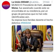 A la sala de redacción del portal de noticias de venezuela red informativa nos llega la otra versión de la muerte del presidente de haití jovenel moïse. Suy3q5oyxm5csm