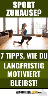 Wie kann ich umsonst im urlaub essen? Sport Zu Hause 7 Tipps Um Langfristig Motiviert Zu Bleiben Sport Motivation Sport Zu Hause Und Motivation