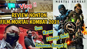 Nonton mortal kombat,nonton film mortal kombat 2021. Nonton Review Film Mortal Kombat 2021 Di Cinema Xxi Royal Plaza Surabaya Youtube