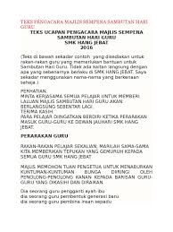 Bagi memastikan majlis berjalan dengan lancar, hadirin diingatkan agar mematikan atau memastikan telefon bimbit berada dalam pengaturcaraan senyap. Teks Pengacara Majlis Sempena Sambutan Hari Guru
