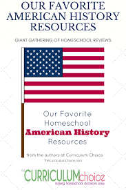 Our Favorite Homeschool American History Resources The Curriculum Choice In 2020 American History Homeschool American History Resources Homeschool History Curriculum