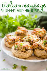 Italian Sausage Stuffed Mushrooms Recipe Stuffed Mushrooms Italian Sausage Healthy Snacks Recipes