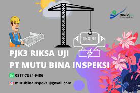 Maybe you would like to learn more about one of these? Jasa Riksa Uji Kemnaker Terpercaya Profesional Dan Handal Pt Mutu Bina Inspeksi Mutu Bina Inspeksi