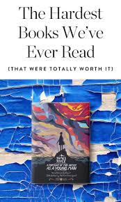 The 8 Hardest Books We Ve Ever Read That Were Actually Worth It Books To Read Book Club Books Books