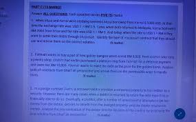 Learn the value of 9 united states dollars (usd) in malaysian ringgit (myr) today, currency exchange rate change for the week, for the year. Ed 15 00 N Part C 15 Marks Answer All Questions Chegg Com
