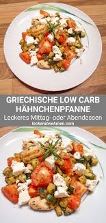 Griechische Low Carb Hahnchenpfanne Gesundes Diat Rezept Low Carb Rezepte Mittagessen Kohlenhydratarme Rezepte Low Carb Abendessen Rezepte