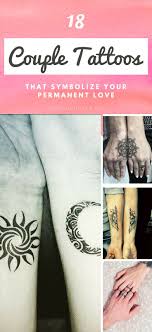 18 Couple Tattoos That Symbolize Your Permanent Love Couple Couple Goals Cou Couple Tattoos Unique Meaningful Small Couple Tattoos Matching Couple Tattoos