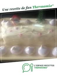 Buche Framboises Chocolat Blanc Recette Chocolat Blanc Recette Gateau Thermomix Chocolat