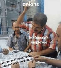 Meet seven year mcdonald's employee cindy jones, who came to work one day only to discover that the fridge was not working. 25 Best Mcdonalds Employee Memes Was Memes Employee Memes