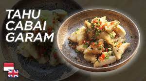 Kriuk Kriuk Pedas Resep Tahu Cabai Garam Youtube In 2021 Cooking Recipes Recipes Food