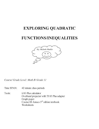 Not equal to, less than, greater. Exploring Quadratic Functions Inequalities By Michele Markle