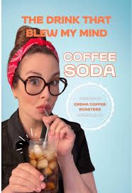 Delicious Crema Coffee Soda Recipe You Must Try