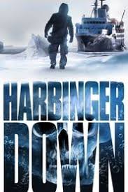 Harbinger Down 2015 Film Complete En Francais Hd Harbinger Down Full Movies Online Free Harbinger
