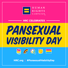 Not only in general dating, but also in specific identities such as lgbtq. Human Rights Campaign Today We Celebrate Pansexual Visibility Day By Honoring The Unique Identities That Make Up Our Community To All Our Pan Siblings You Are Valued You Are Loved Facebook