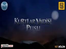Kurtlar Vadisi Pusu 157 Bolum Fragmani
