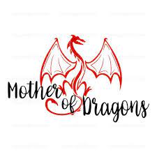 Download Mother Of Dragons Svg Mother Of Dragons Cricut Monogram Sewing To Sell