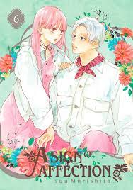 A Sign of Affection, Volume 6 by suu Morishita | The StoryGraph