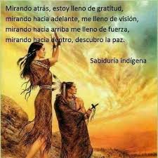 Sabiduría Indígena | Frases de sabiduria