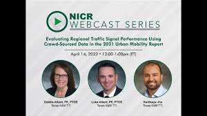 Webinar: Evaluating Regional Traffic Signal Performance Using Crowd-Sourced  Data in the 2021 Urban Mobility Report