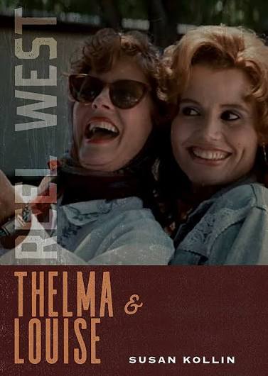 Thelma & Louise | Book by Susan Kollin | Official Publisher Page | Simon &  Schuster