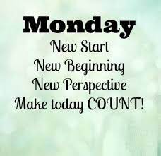 Mondays Are The Start Of The Work Week Which Offer New Beginnings 52 Times A Year Mondayr Work Quotes Inspirational Work Quotes New Year Inspirational Quotes