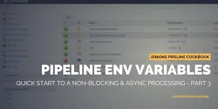 jenkins pipeline environment variables