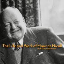 The Life and Work of Maurice Nicoll with Gary Lachman by Hermitix