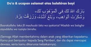 Adapula bacaan doa yang dibacaan ketika bayi baru lahir. Bacaan Doa Bayi Baru Lahir Arab Latin Dan Artinya