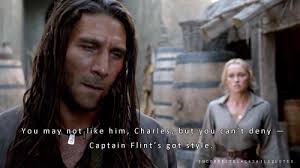 Incorrect Black Sails Quotes — Eleanor Guthrie to Charles Vane: . You may  not...